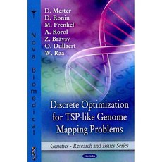 Discrete Optimization for TSP-Like Genome Mapping Problems, Nova Science Pub Inc
