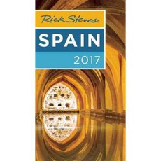 Rick Steves 2017 Spain, Avalon Travel Pub