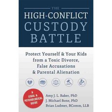 The High-Conflict Custody Battle, New Harbinger Pubns Inc