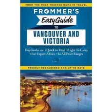 Frommer's Easyguide to Vancouver and Victoria 2015, Frommermedia Llc