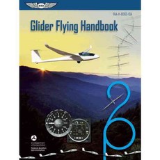 Glider Flying Handbook, Aviation Supplies & Academics