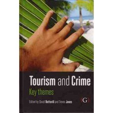 Tourism and Crime: Key Themes, Goodfellow Pub Ltd