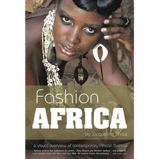 Fashion Africa: A Visual overview of Ccntemporary African Fashion, Jacaranda Books Art Music Ltd