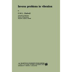 Inverse Problems in Vibration, Springer Verlag