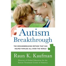 Autism Breakthrough: The Groundbreaking Method That Has Helped Families All Over the World, Griffin
