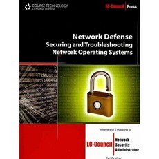 Network Defense: Patch Management and Log Analysis in Network Security, Cengage Learning Ptr