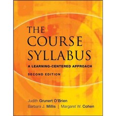 The Course Syllabus: A Learning-centered Approach, Jossey-Bass Inc Pub
