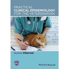 Practical Clinical Epidemiology for the Veterinarian, Blackwell Pub