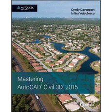 Mastering AutoCAD Civil 3D 2015, Sybex Inc
