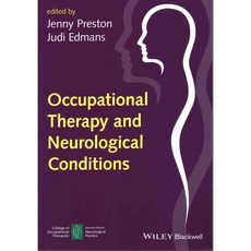 Occupational Therapy and Neurological Conditions, Blackwell Pub
