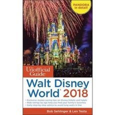 The Unofficial Guide to Walt Disney World 2018, Unofficial Guides