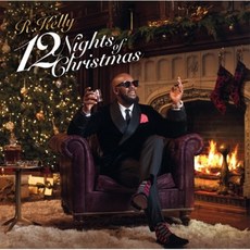 알 켈리 - 12 NIGHTS OF CHRISTMAS, 1CD