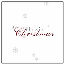 VARIOUS - THE ULTIMATE CLASSICAL CHRISTMAS, 1CD