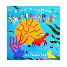 Julia donaldson Sharing a shell, MACMILLAN