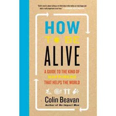 如何活著:有助於世界的幸福指南 精裝, 戴伊街書店