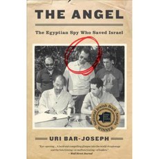 The Angel: The Egyptian Spy Who Saved Israel 페이퍼북, HarperCollins