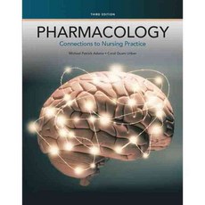 Pharmacology: Connections to Nursing Practice 양장, Pearson