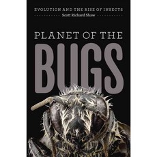 Planet of the Bugs: Evolution and the Rise of Insects 양장, Univ of Chicago Pr