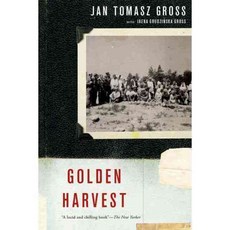 Golden Harvest: Events at the Periphery of the Holocaust 페이퍼북, Oxford Univ Pr