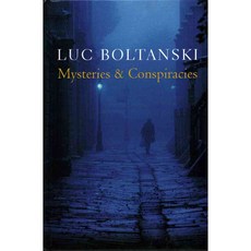 Mysteries and Conspiracies: Detective Stories Spy Novels and the Making of Modern Societies 양장, Polity Pr