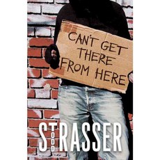 Can't Get There from Here 양장, Simon & Schuster