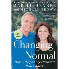 Changing Normal: How I Helped My Husband Beat Cancer 페이퍼북, Gallery Books
