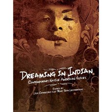 Dreaming in Indian: Contemporary Native American Voices 양장, Annick Pr