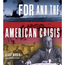 FDR and the American Crisis 양장, Alfred a Knopf Inc