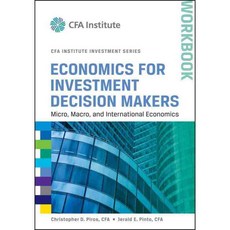 Economics for Investment Decision Makers: Micro Macro and International Economics 平裝書, John Wiley & Sons Inc