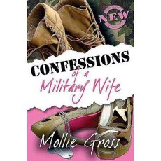 Confessions of a Military Wife 페이퍼북, Savas Beatie