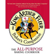 The King Arthur Flour Baker's Companion: The All-Purpose Baking Cookbook 양장, Countryman Pr