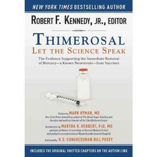 Thimerosal: Let the Science Speak 페이퍼북, Skyhorse Pub Co Inc