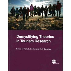 Demystifying Theories in Tourism Research 페이퍼북, Cab Intl