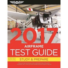 Airframe Test Guide 2017 페이퍼북, Aviation Supplies & Academics