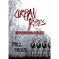 Urban Tribes: Native Americans in the City 양장, Annick Pr