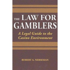 The Law for Gamblers: A Legal Guide to the Casino Environment 페이퍼북, Huntington Pr