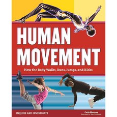 Human Movement: How the Body Walks Runs Jumps and Kicks 페이퍼북, Nomad Pr