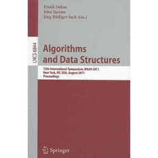 Algorithms and Data Structures: 12th International Symposium 페이퍼북, Springer-Verlag New York Inc