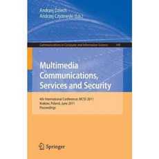 Multimedia Communications Services and Security: 4th International Conference 페이퍼북, Springer-Verlag New York Inc