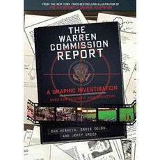 The Warren Commission Report: A Graphic Investigation into the Kennedy Assassination 페이퍼북, Harry N Abrams Inc