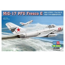 HobbyBoss 1:48 소련 MIG 17 PFU 프레스코E Type 전투기 프라모델, 1개