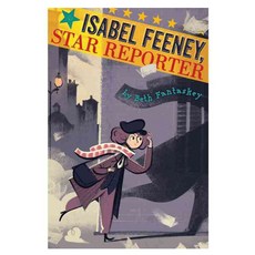 Isabel Feeney Star Reporter 양장, Houghton Mifflin Harcourt