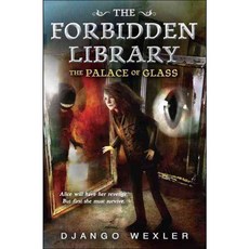 The Palace of Glass, Kathy Dawson Books