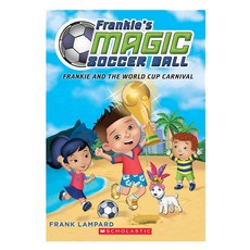 Frankie and the World Cup Carnival, Scholastic
