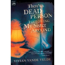 There's a Dead Person Following My Sister Around Paperback, Sandpiper