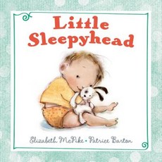 Little Sleepyhead Hardcover, G.P. Putnam's Sons Books for Young Readers