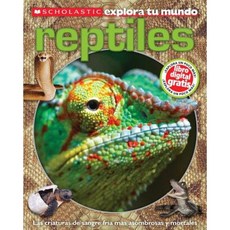 Scholastic Explora Tu Mundo: Los Reptiles: (Spanish Language Edition of Scholastic Discover More: Reptiles) Paperback, Scholastic Inc.