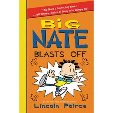 Big Nate Blasts Off Library Binding, Balzer & Bray/Harperteen