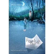 Found Things Paperback, Atheneum Books for Young Readers