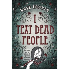 I Text Dead People Hardcover, Delacorte Press